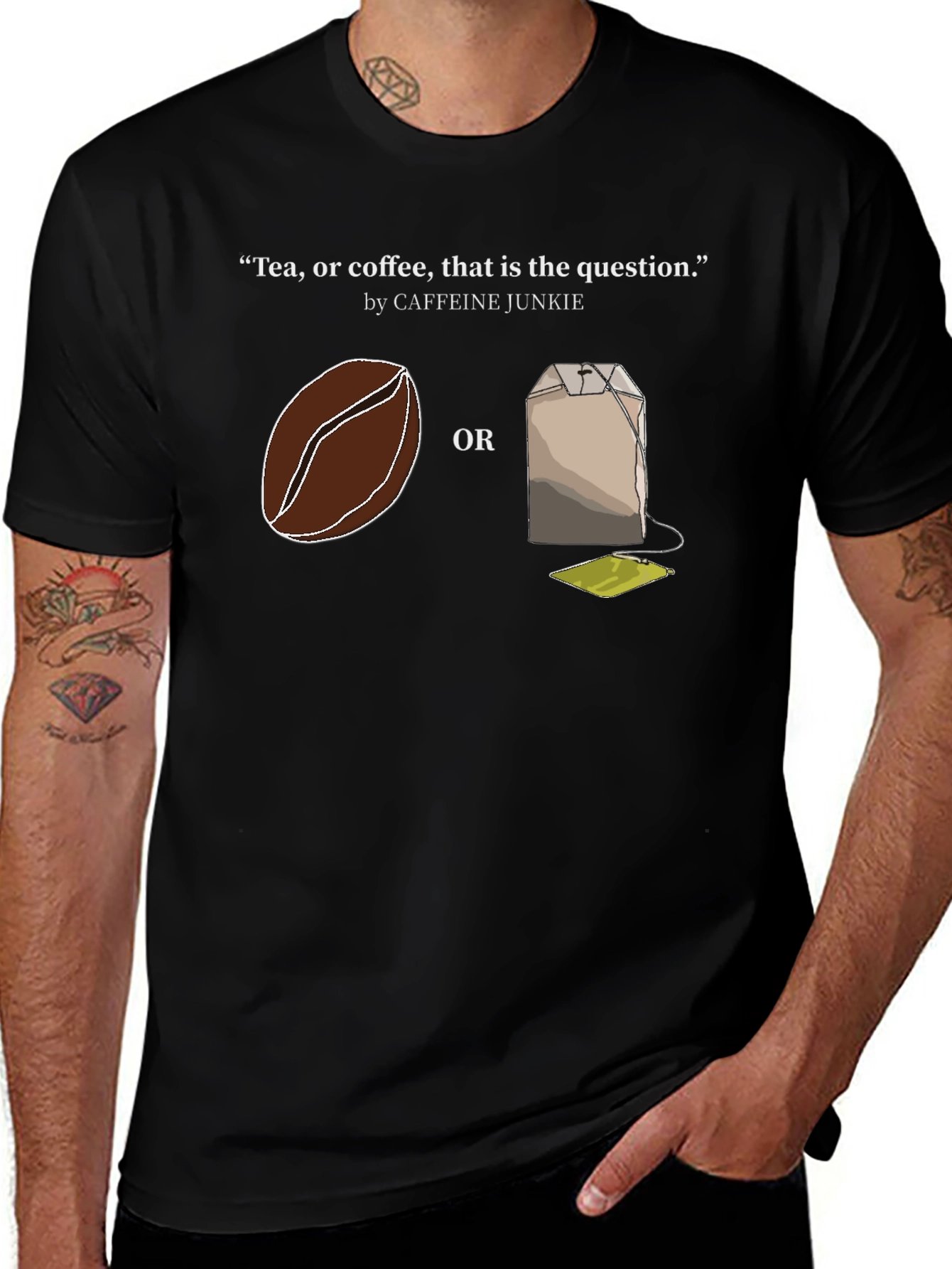 Tea or Coffee T-Shirt - Caffeine Junkie Tee