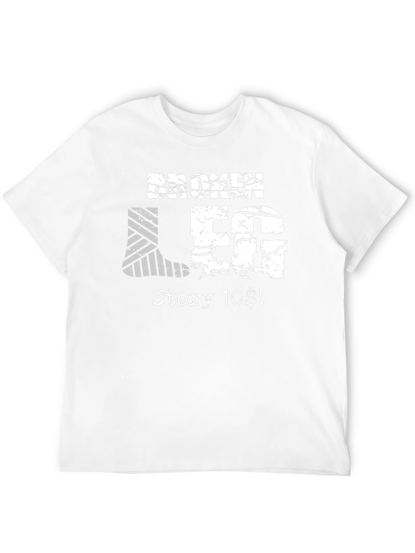 Broken Leg Story T-Shirt