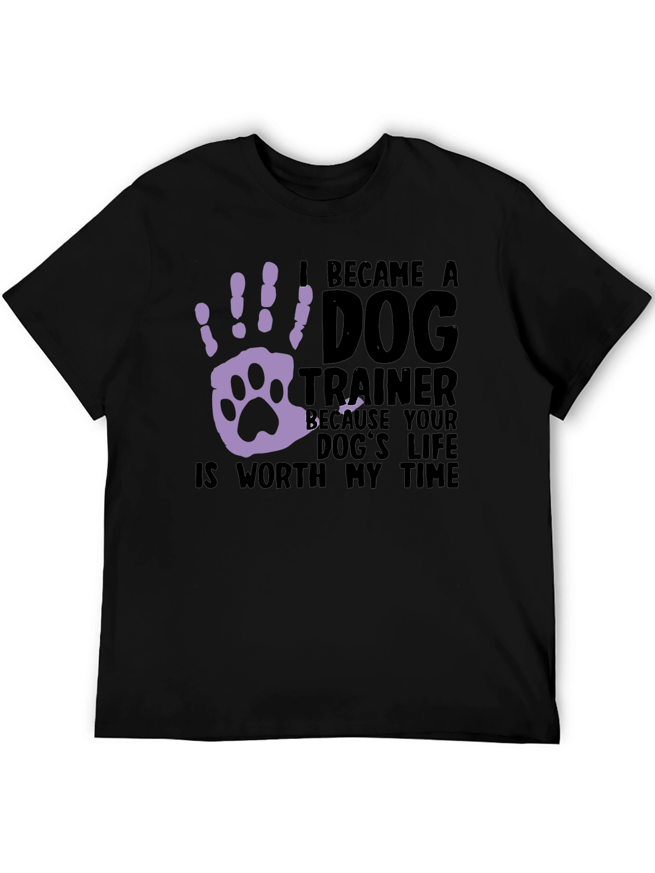 Dog Trainer T-Shirt: Worth My Time Graphic Tee