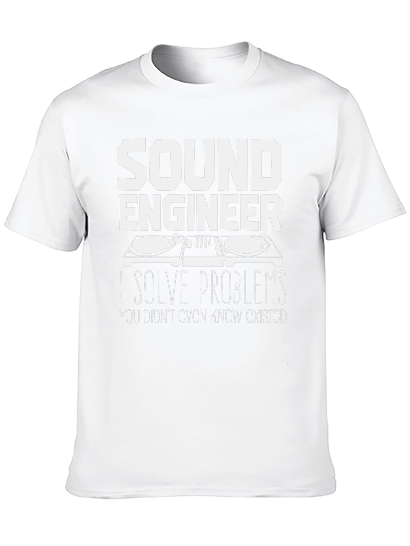 Sound Engineer T-Shirt - Problem Solver
