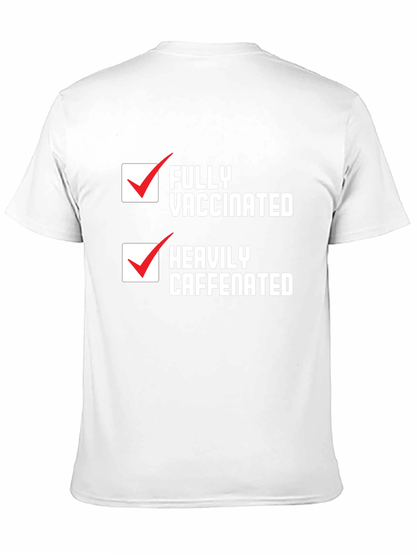 Fully Vaccinated Heavily Caffeinated Black T-Shirt