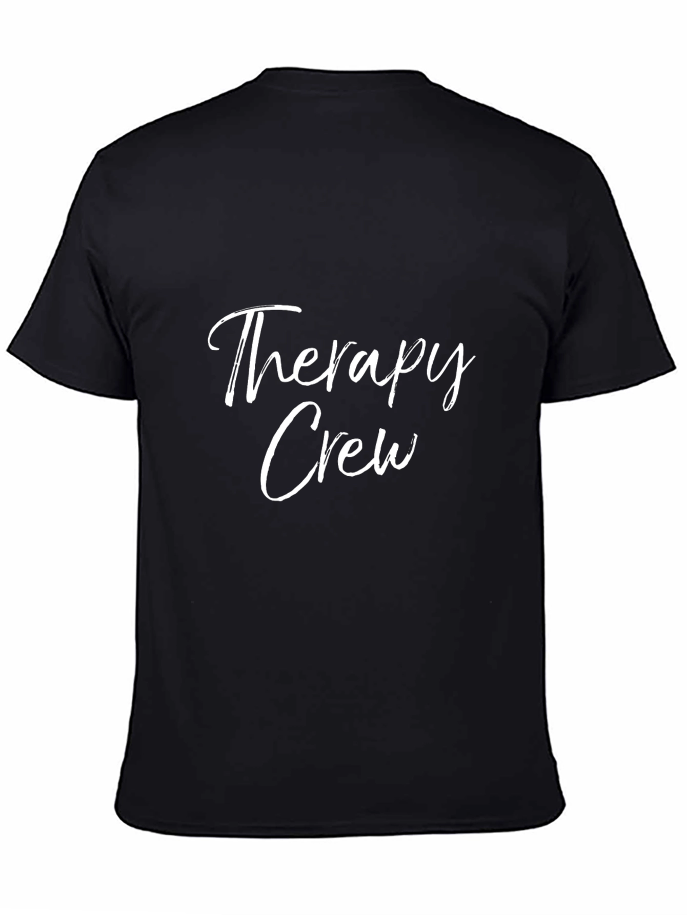 Therapy Crew T-Shirt - Unisex Casual Tee
