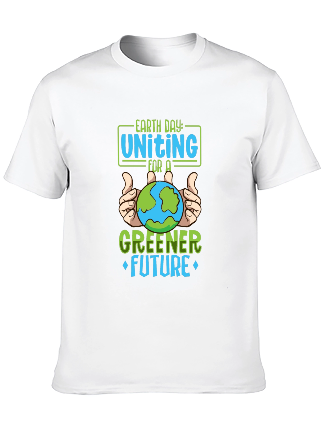 Earth Day Unite T-Shirt - Greener Future