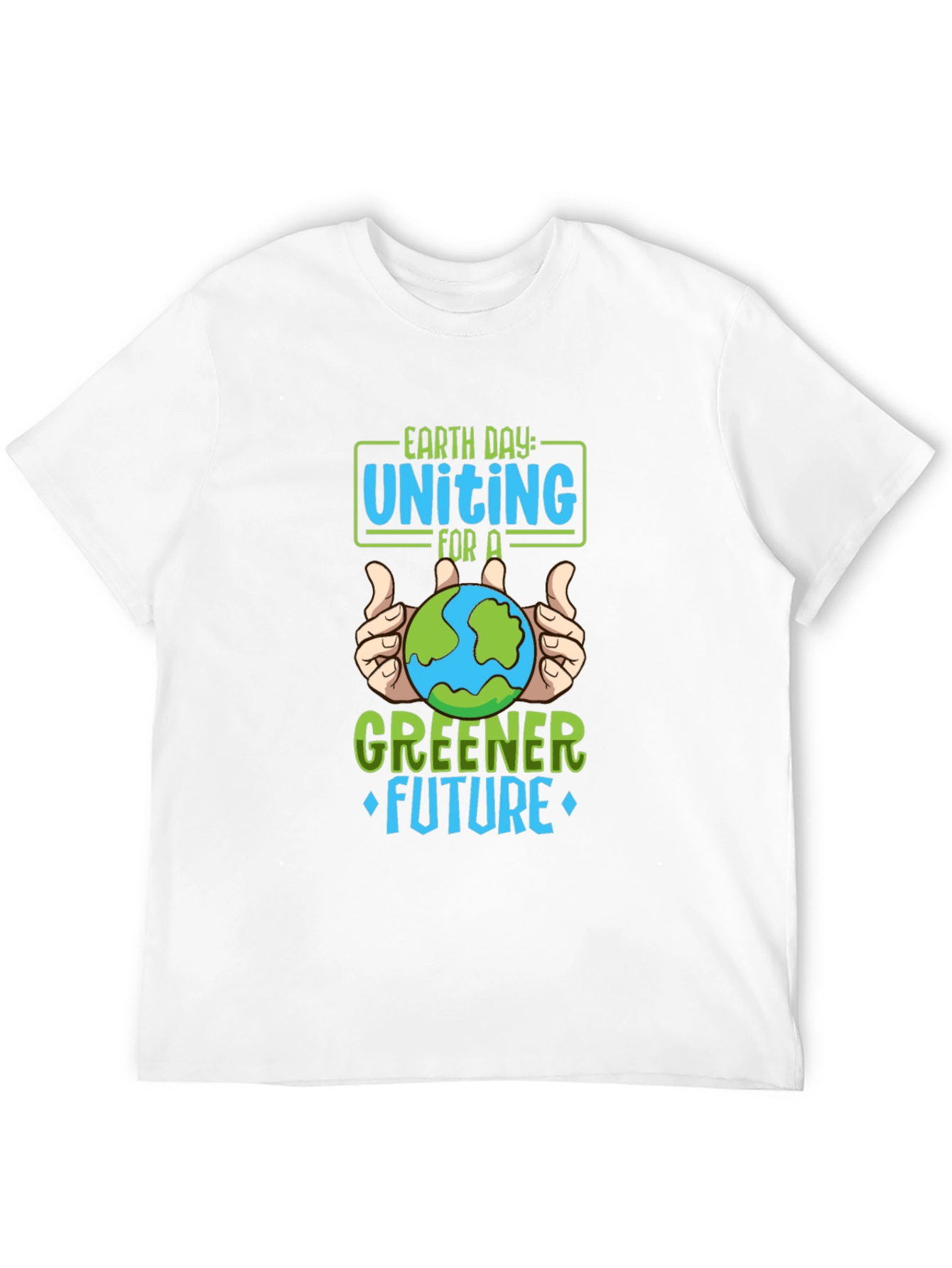 Earth Day Unite T-Shirt - Greener Future