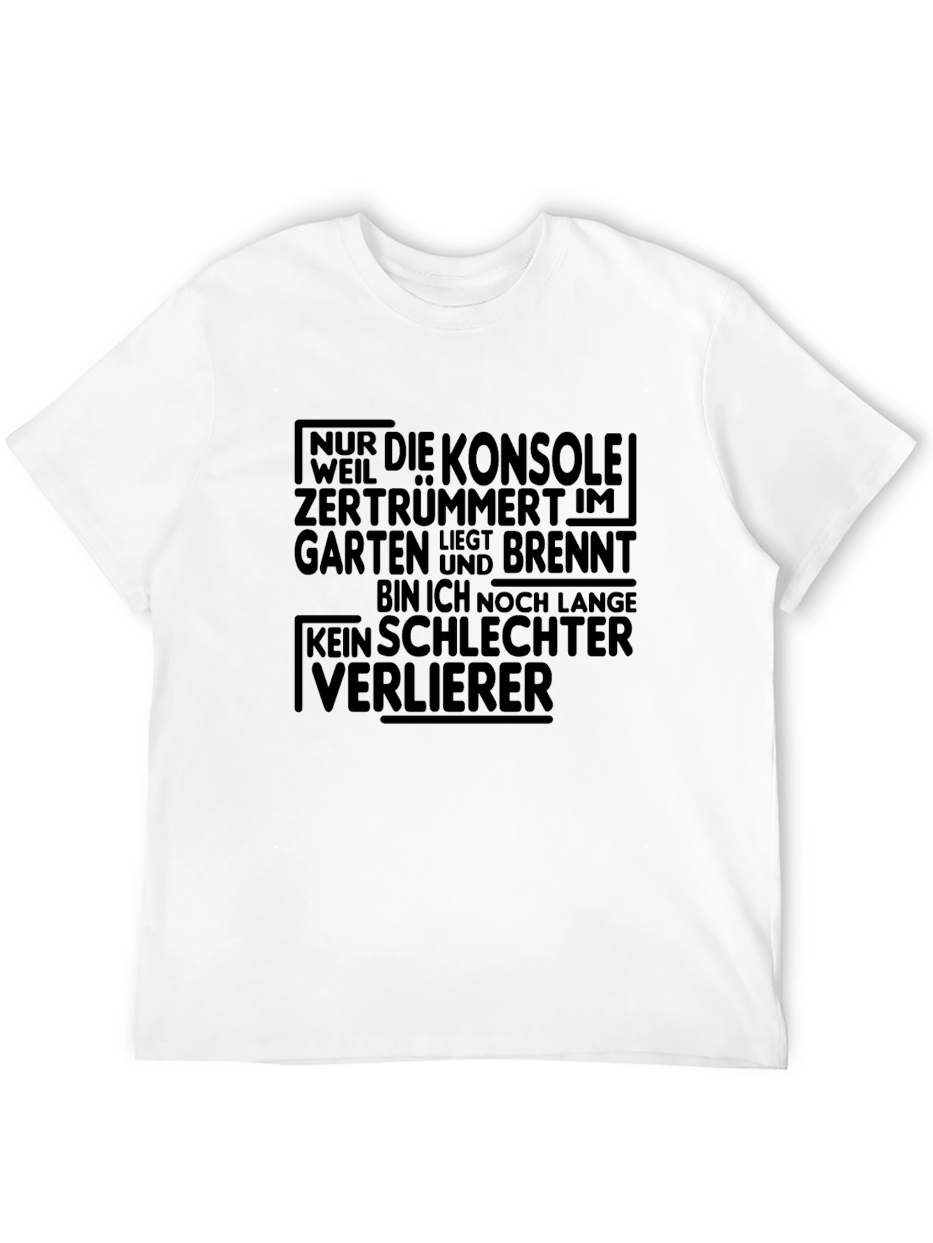 Gamer T-Shirt: No Bad Loser Funny German Quote