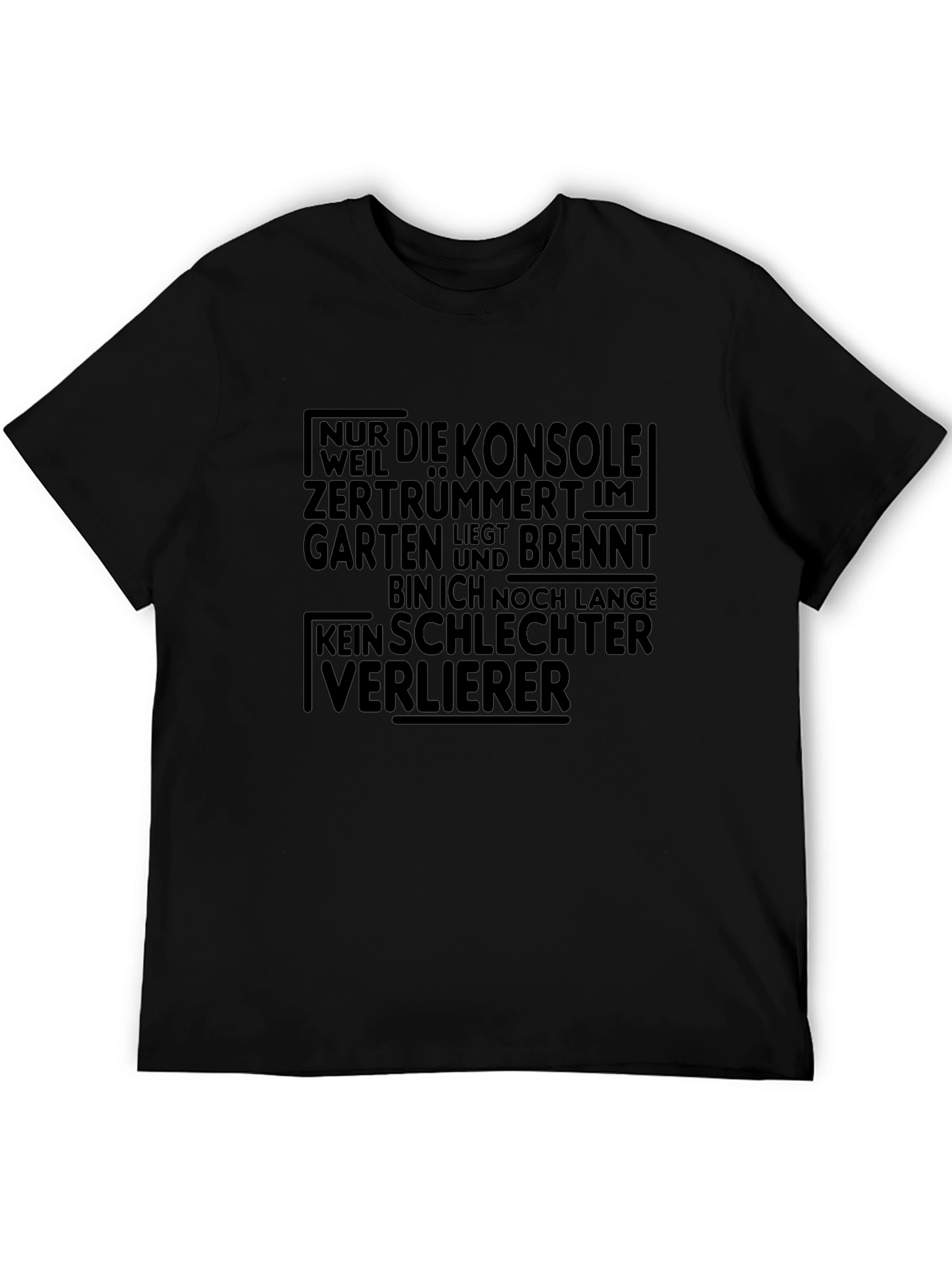 Gamer T-Shirt: No Bad Loser Funny German Quote