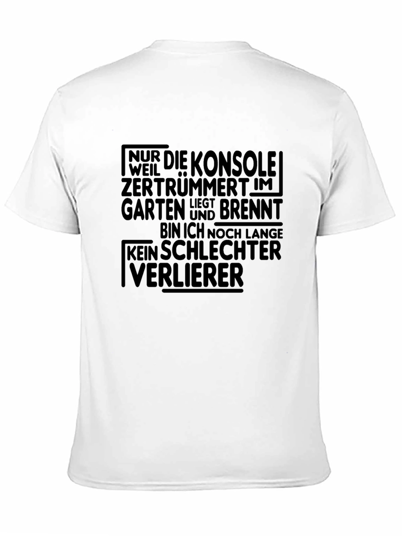 Gamer T-Shirt: No Bad Loser Funny German Quote