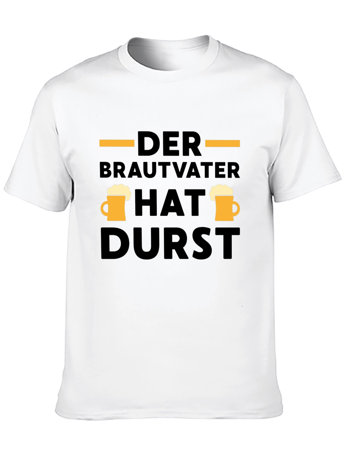 Der Brautvater Hat Durst T-Shirt