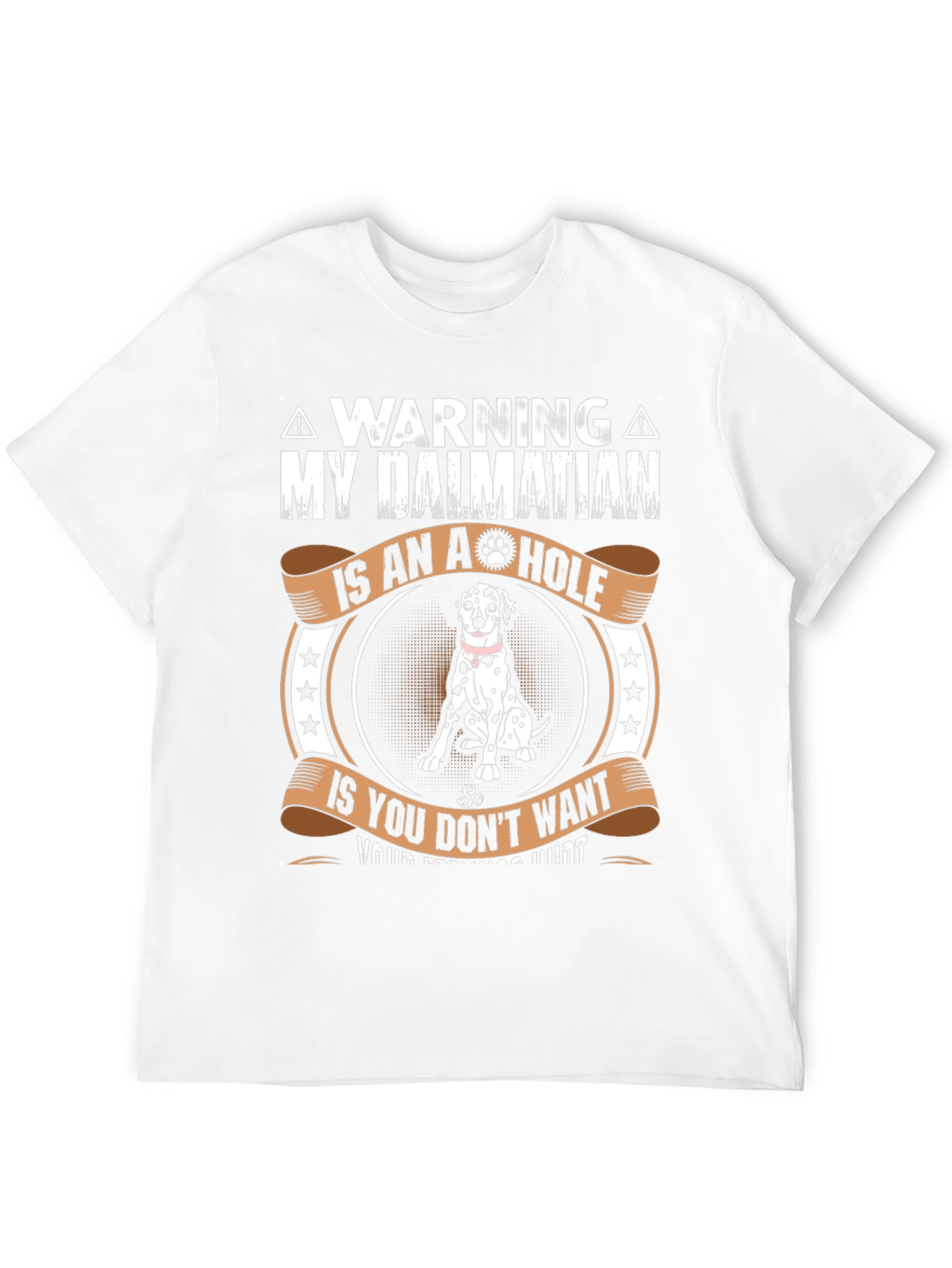 Warning Dalmatian T-Shirt - Dog Lover Gift