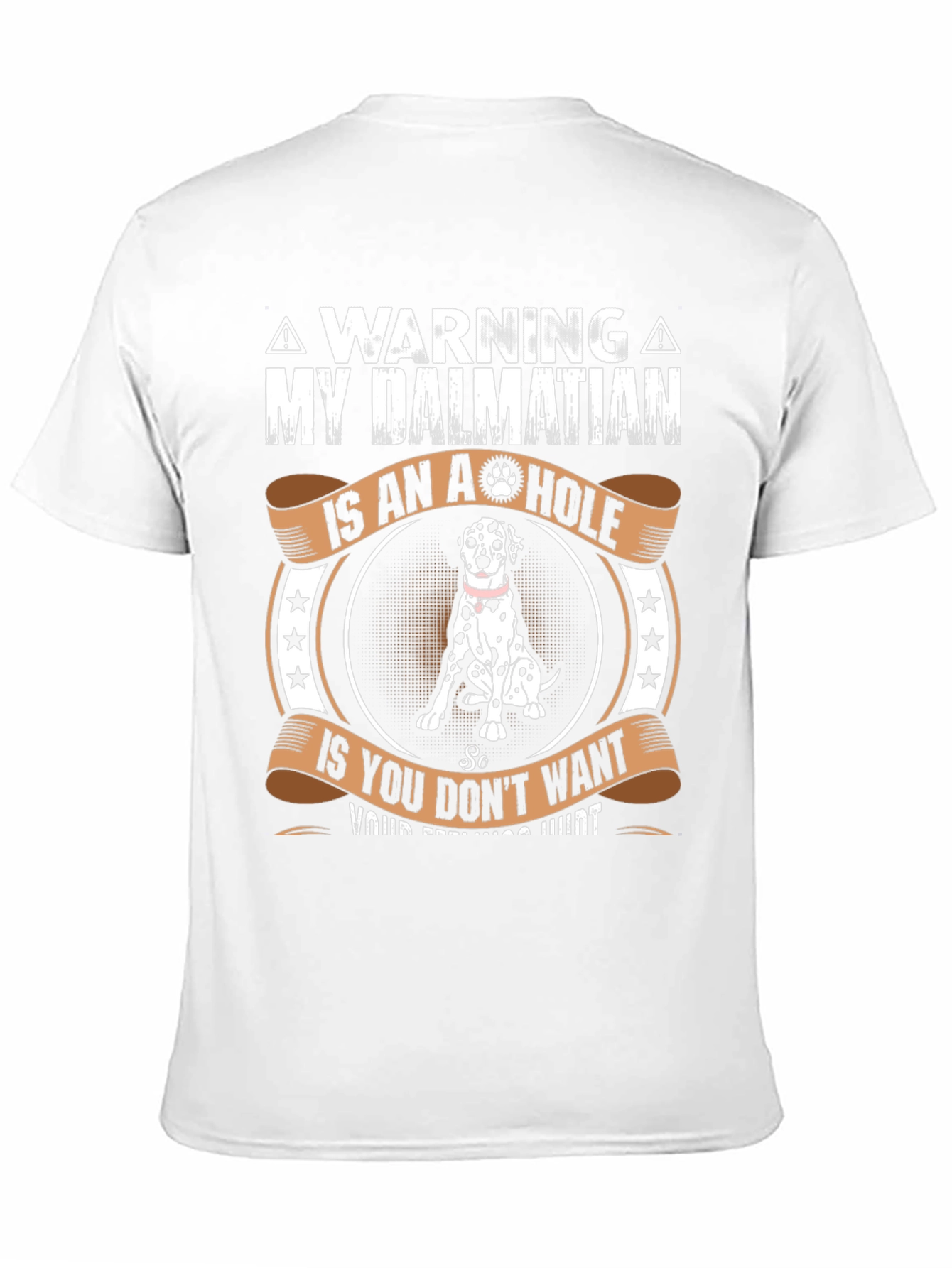 Warning Dalmatian T-Shirt - Dog Lover Gift