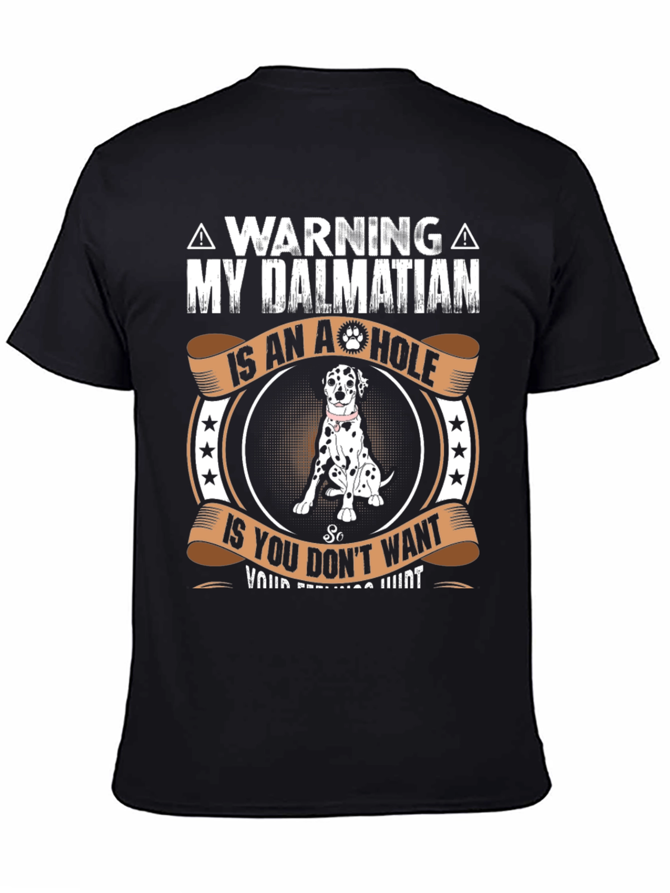 Warning Dalmatian T-Shirt - Dog Lover Gift
