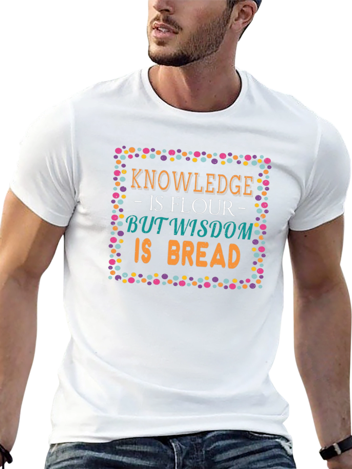 Knowledge Wisdom Bread T-Shirt