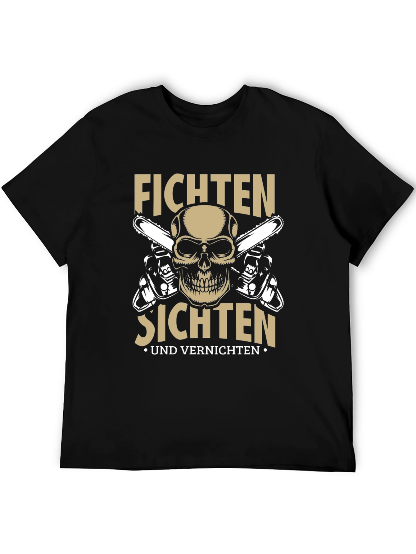 Fichten Sichten T-Shirt with Skull & Chainsaws