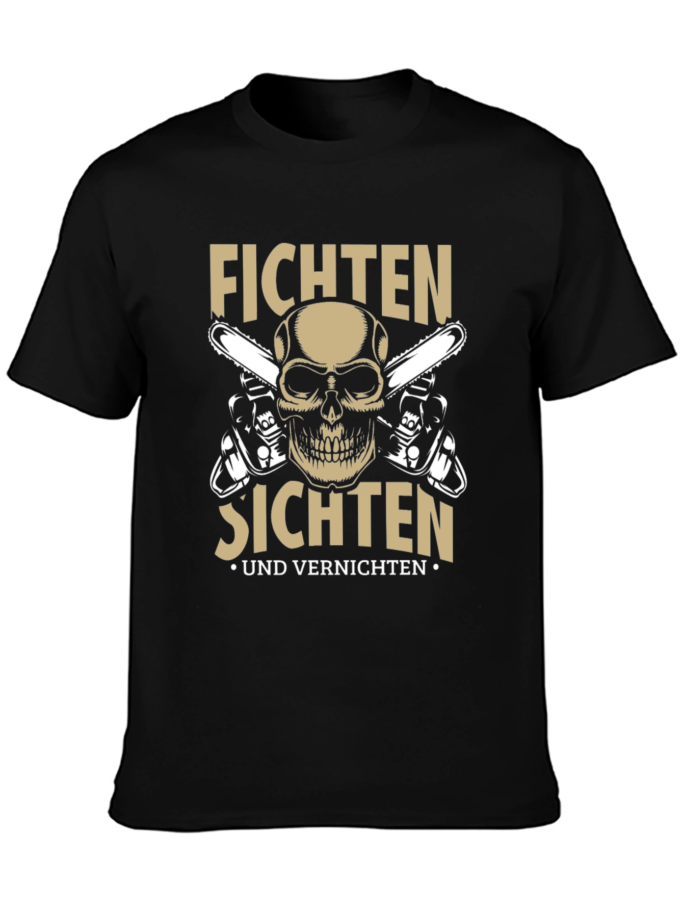 Fichten Sichten T-Shirt with Skull & Chainsaws