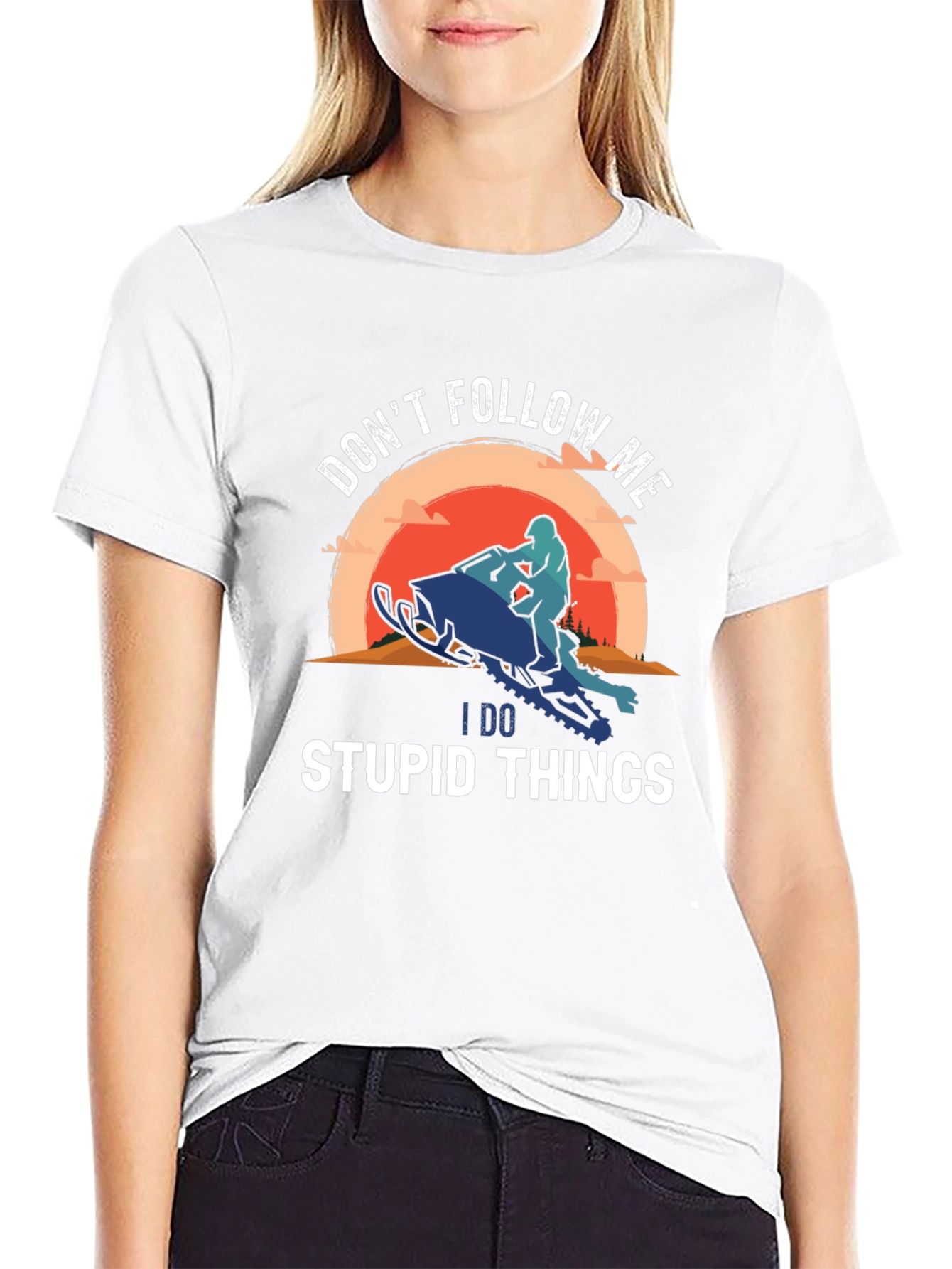 Dont Follow Me I Do Stupid Things T-Shirt