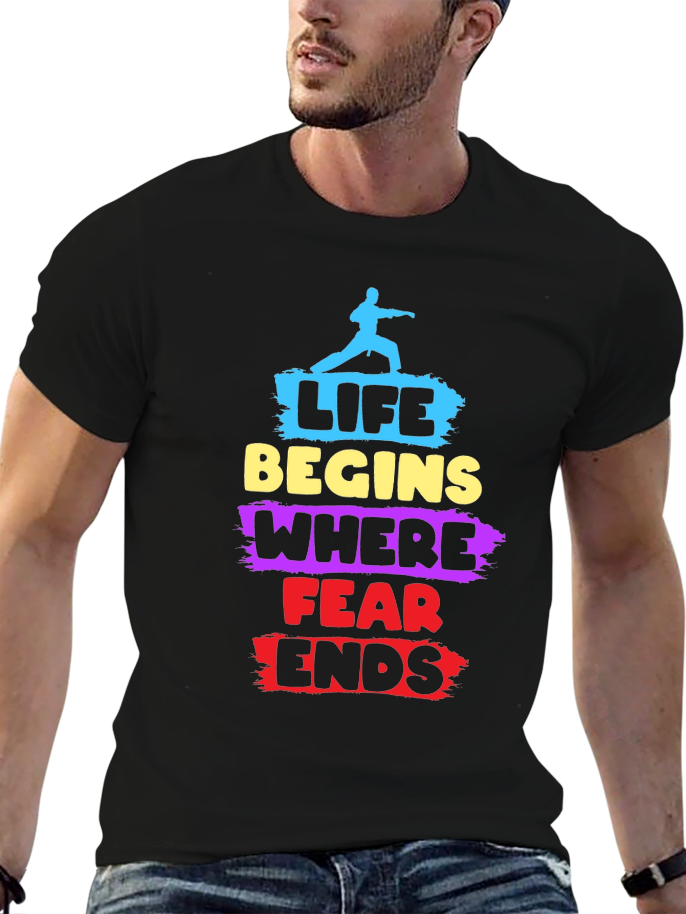 Life Begins Where Fear Ends T-Shirt