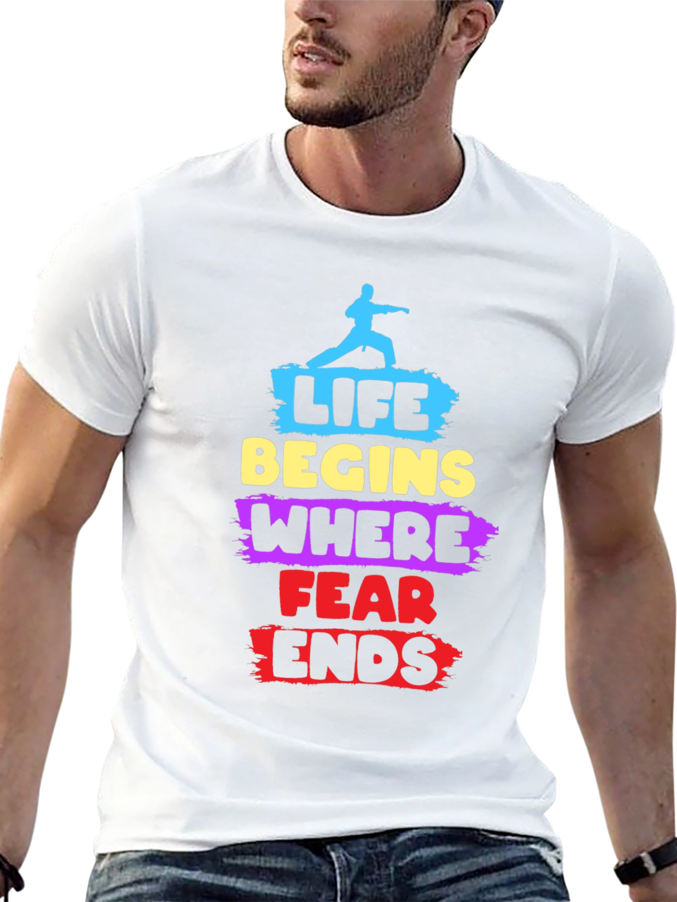 Life Begins Where Fear Ends T-Shirt