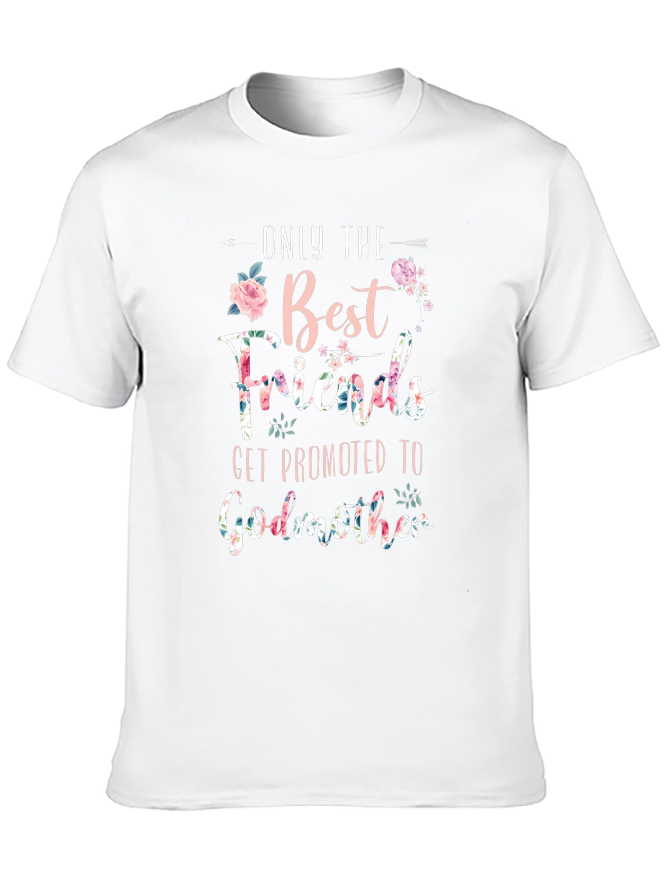 Best Friends Get Promoted Godmother T-Shirt