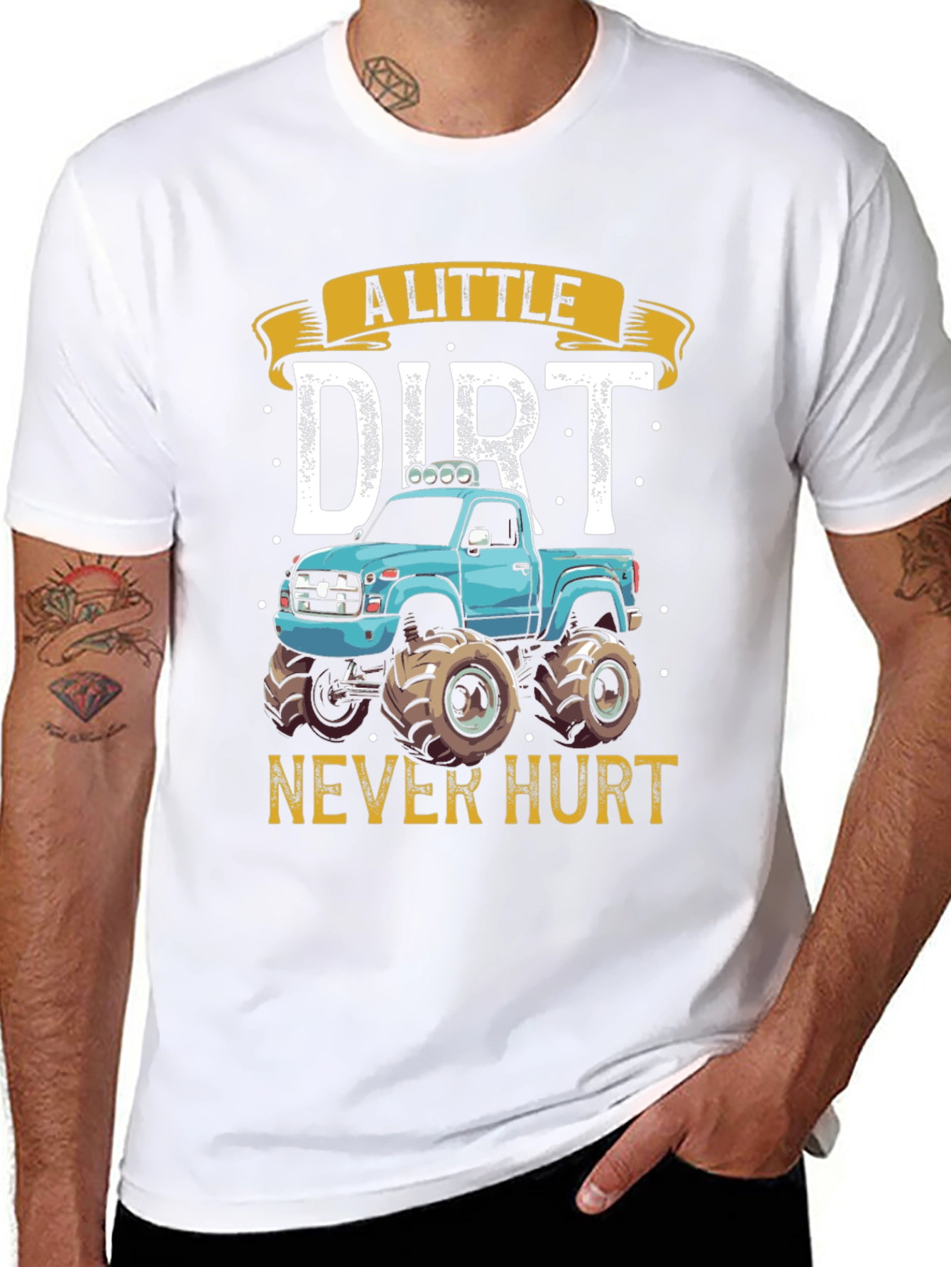 A Little Dirt Never Hurt Monster Truck Graphic Tee