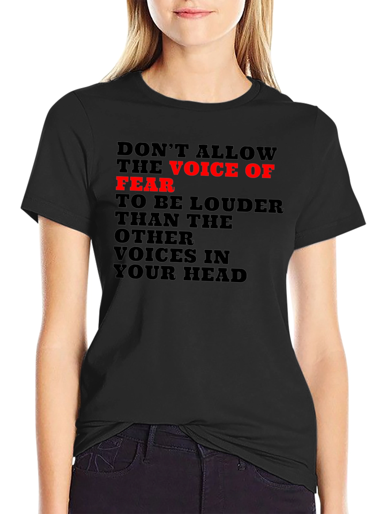 Fear Voice T-Shirt: Motivational Graphic Tee