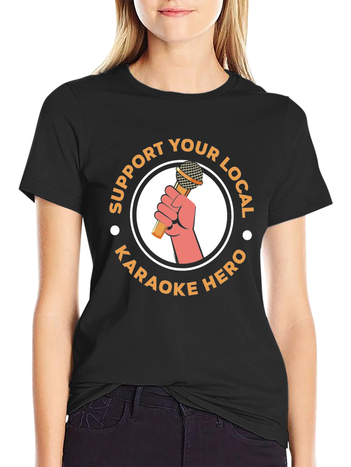 Support Your Local Karaoke Hero T-Shirt