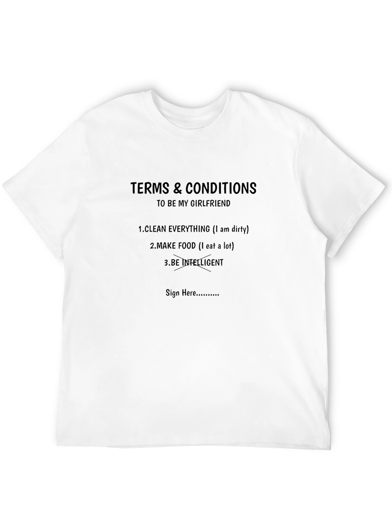 Terms & Conditions Girlfriend T-Shirt - Funny Novelty Tee