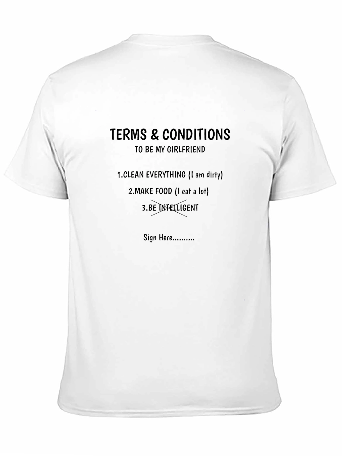 Terms & Conditions Girlfriend T-Shirt - Funny Novelty Tee