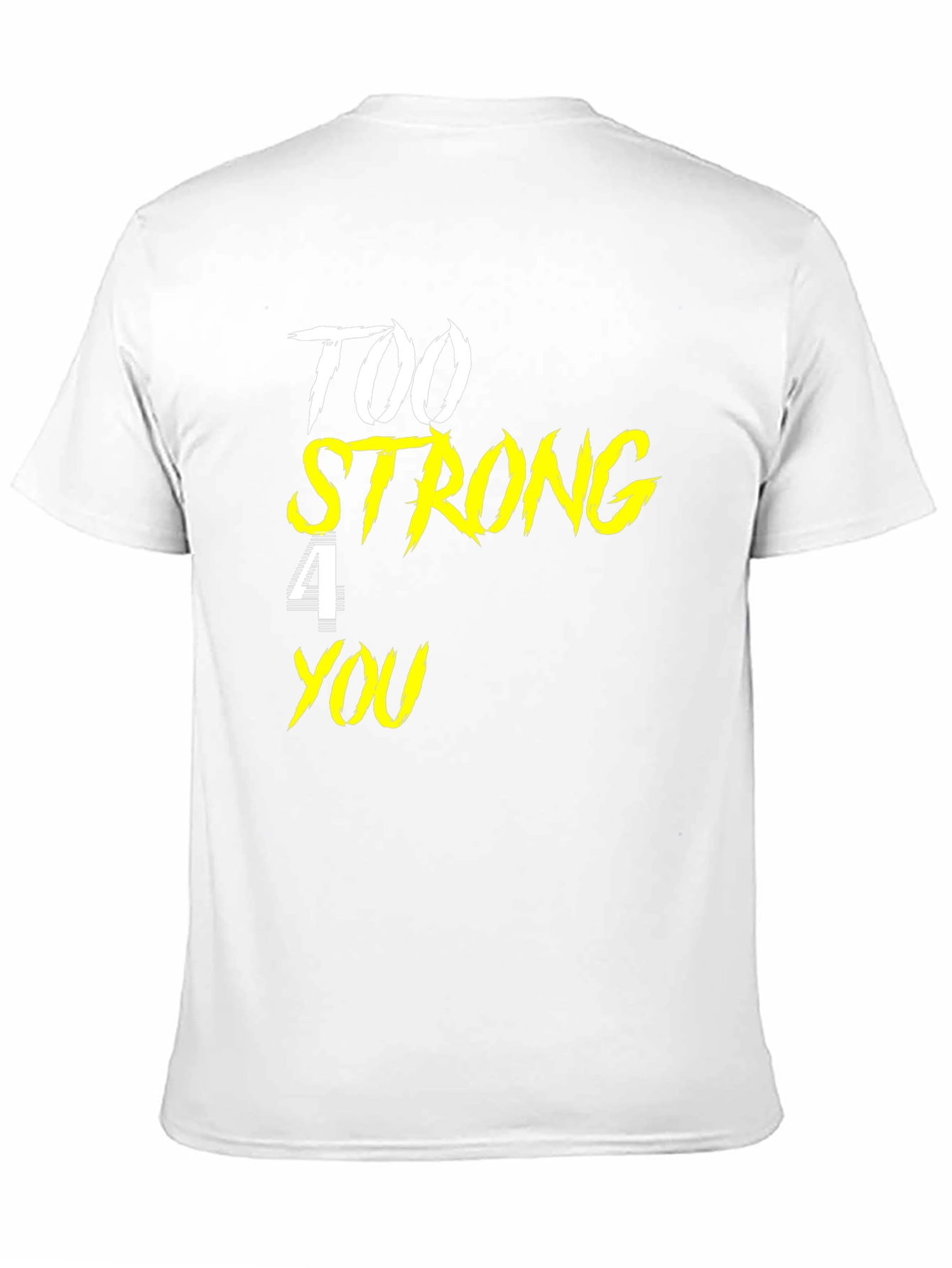 Too Strong For You Black Graphic Tee