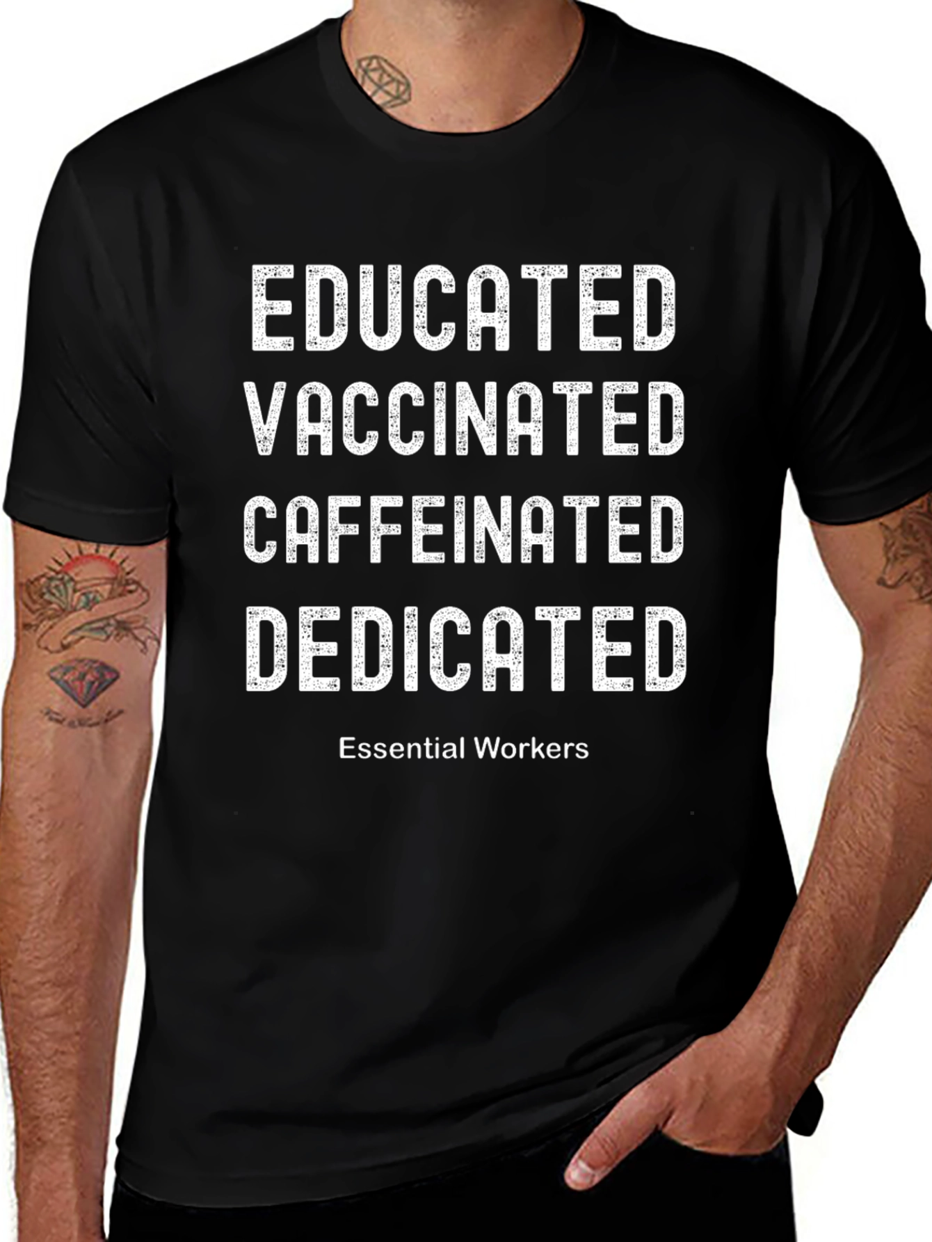 Educated Vaccinated Caffeinated Dedicated Essential Worker Tee