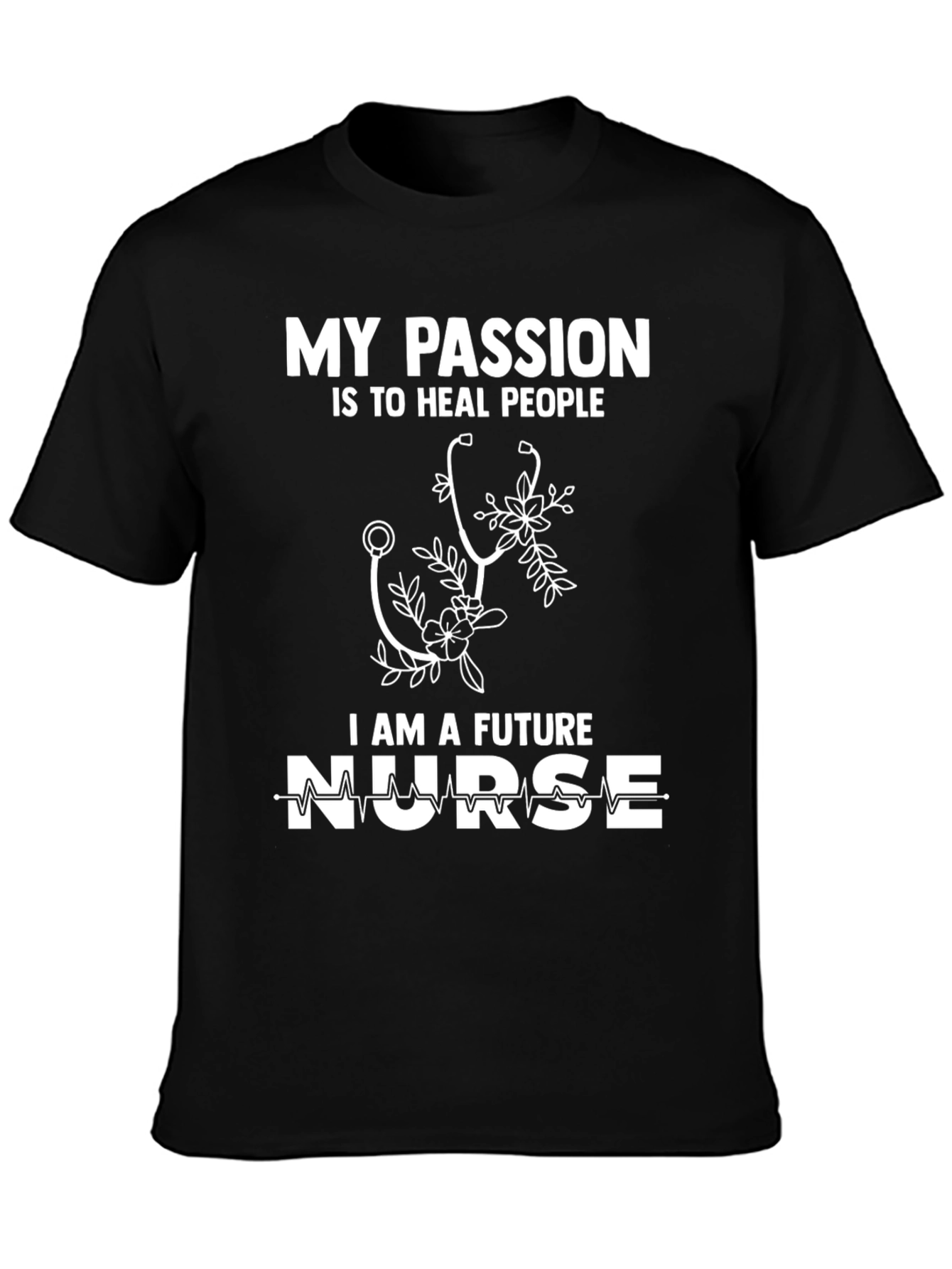 Future Nurse Passion T-Shirt