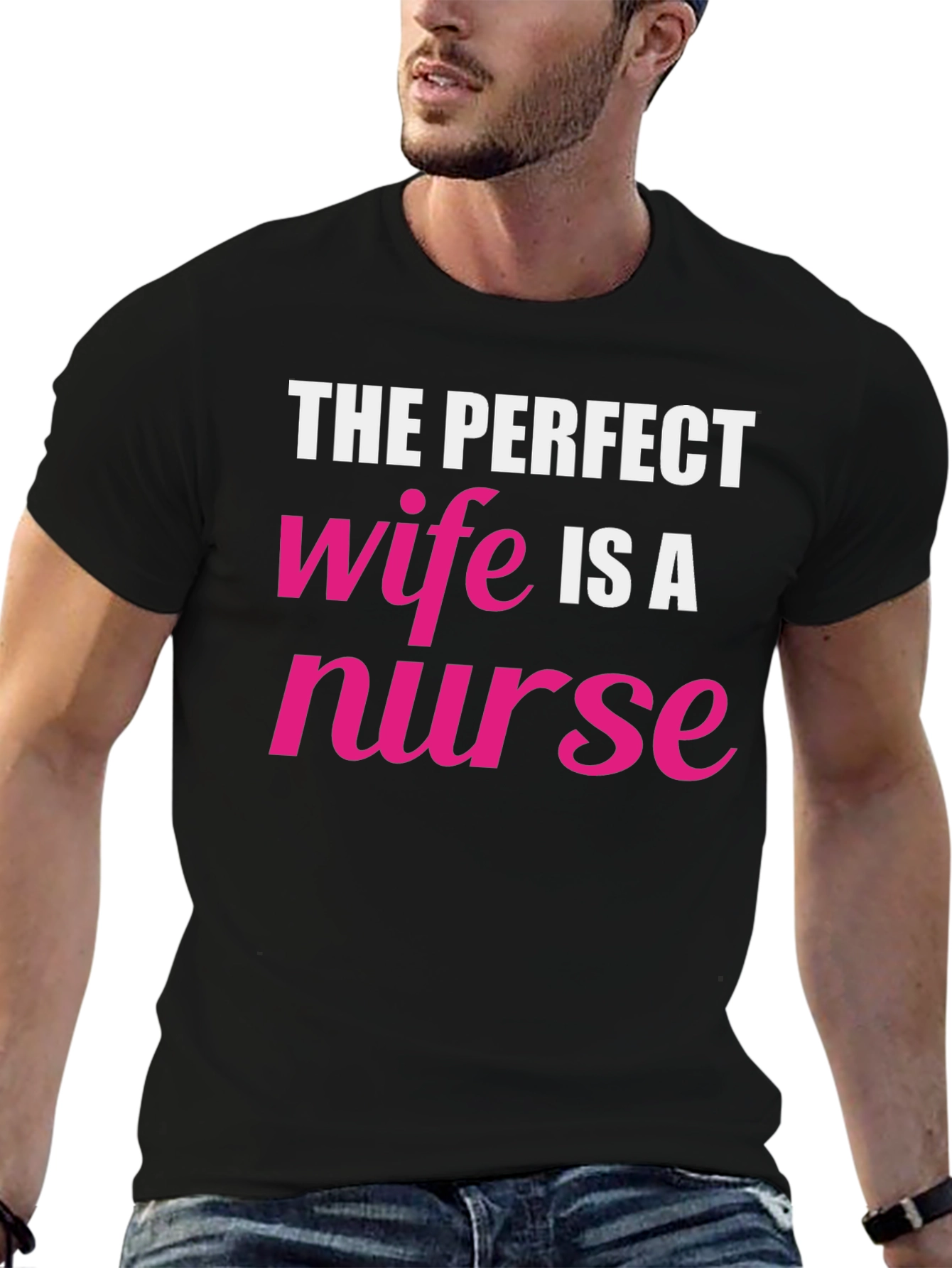 The Perfect Wife Nurse Graphic Tee