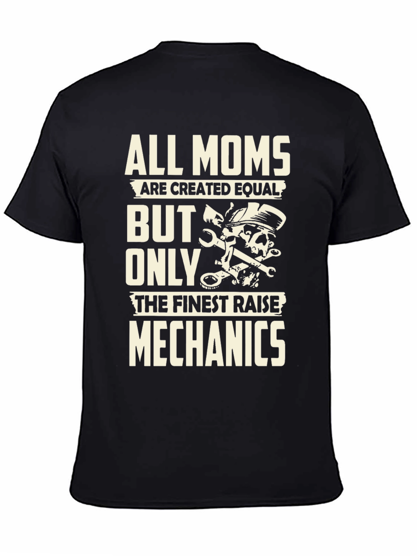 All Moms Mechanics T-Shirt - Black Graphic Tee