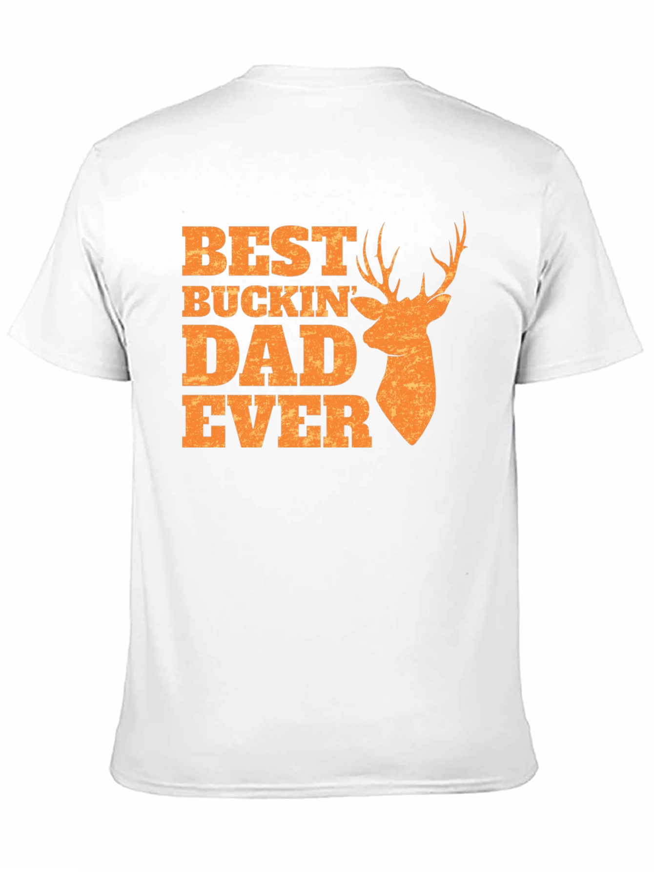 Best Buckin Dad Ever T-Shirt - Hunting Gift
