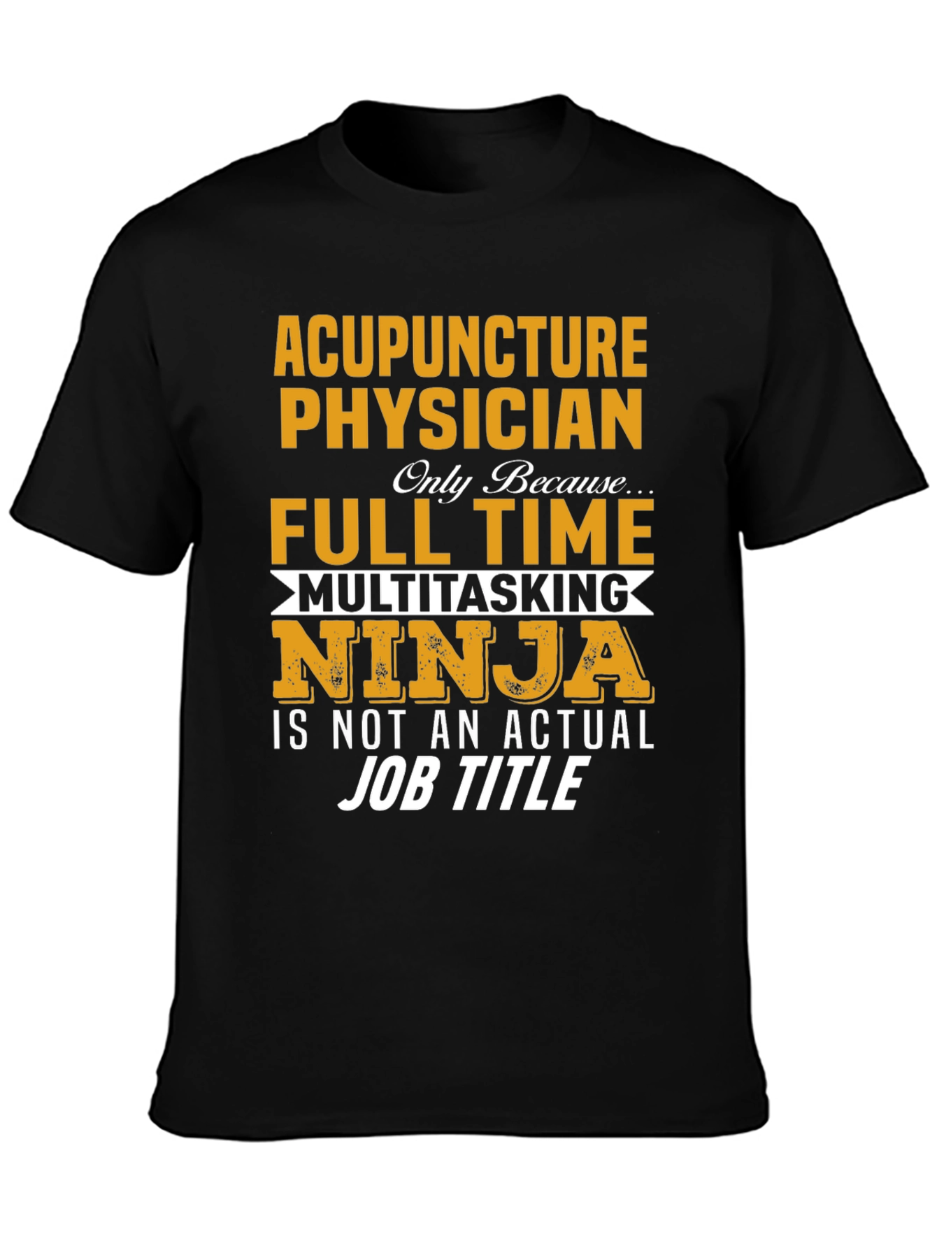 Acupuncture Physician Novelty T-Shirt