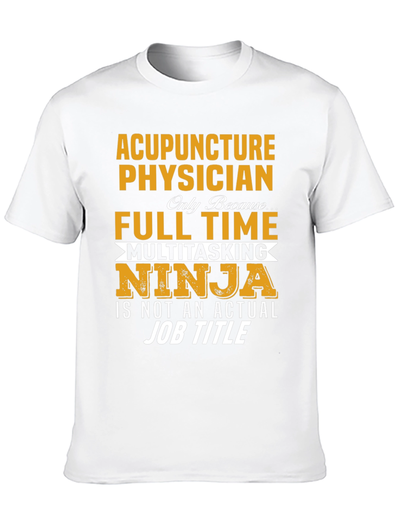 Acupuncture Physician Novelty T-Shirt