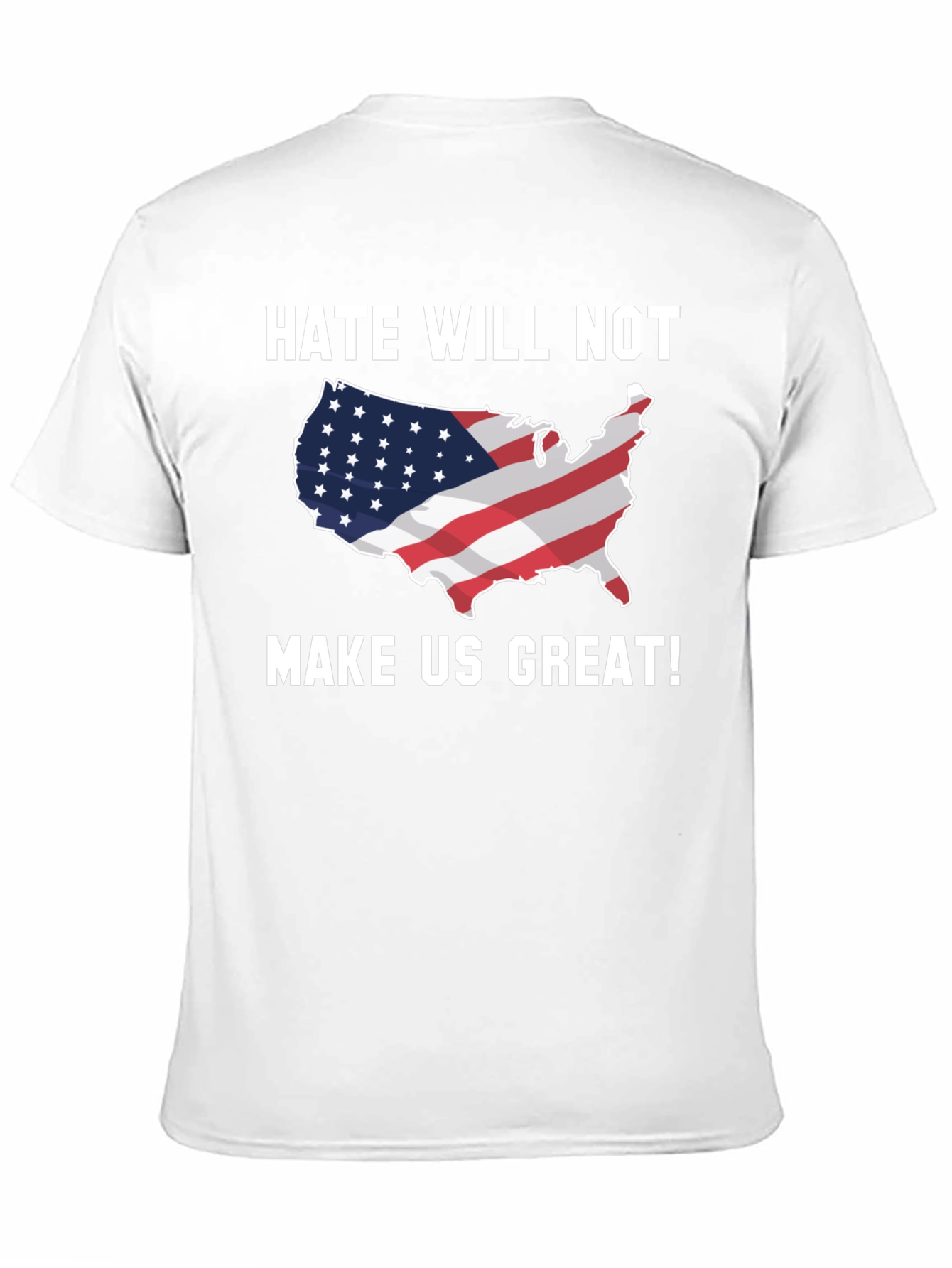 Hate Will Not Make Us Great T-Shirt
