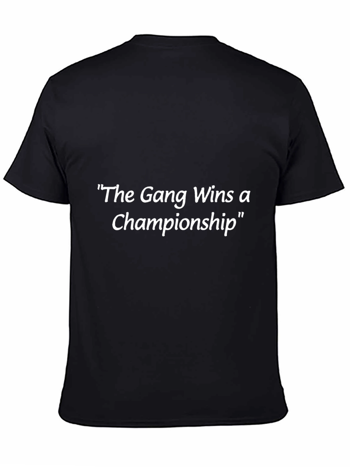 The Gang Wins a Championship Black T-Shirt