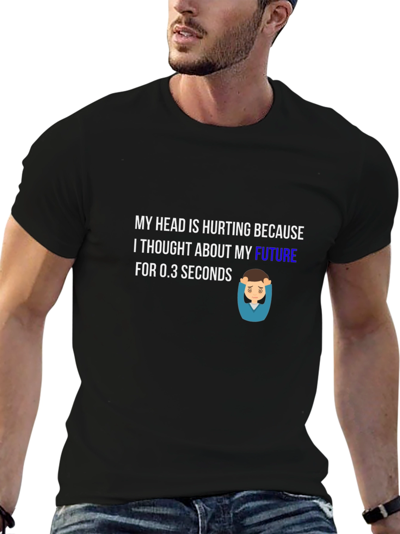 Future Headache T-Shirt - Humorous Graphic Tee