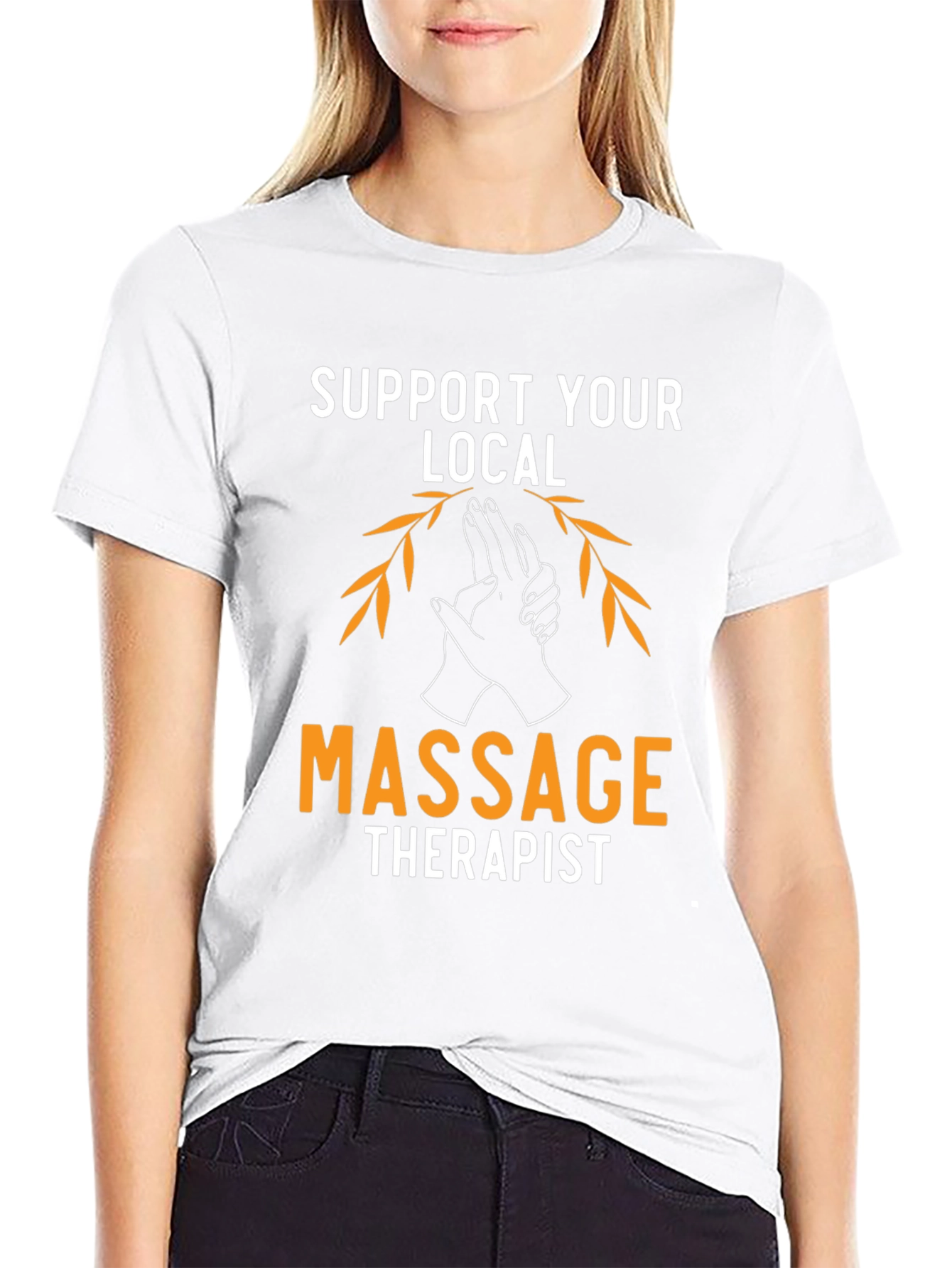 Support Your Local Massage Therapist T-Shirt