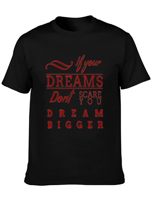 Dream Bigger Graphic Tee - Inspiring Design