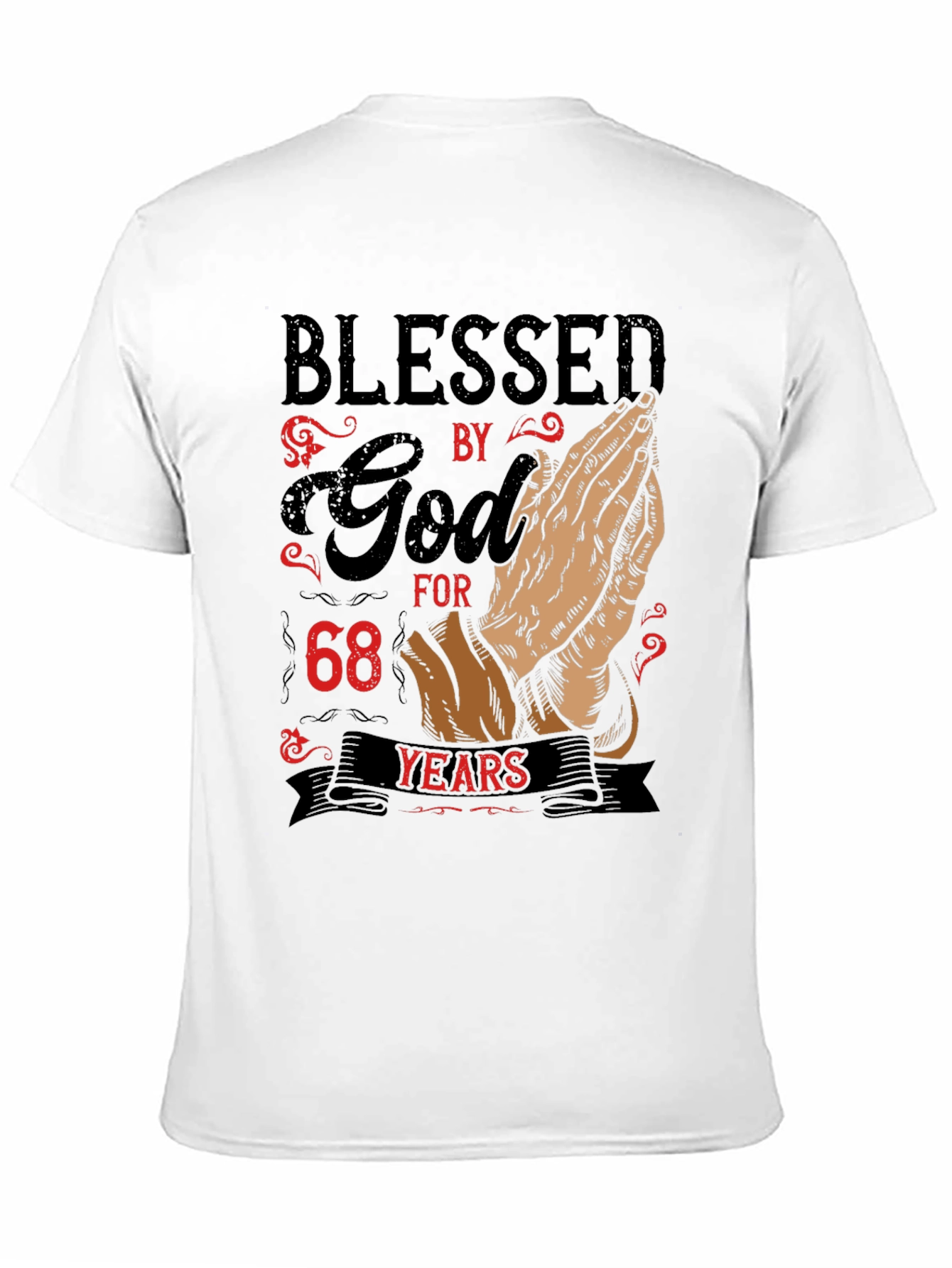 Blessed by God 68 Years Graphic Tee