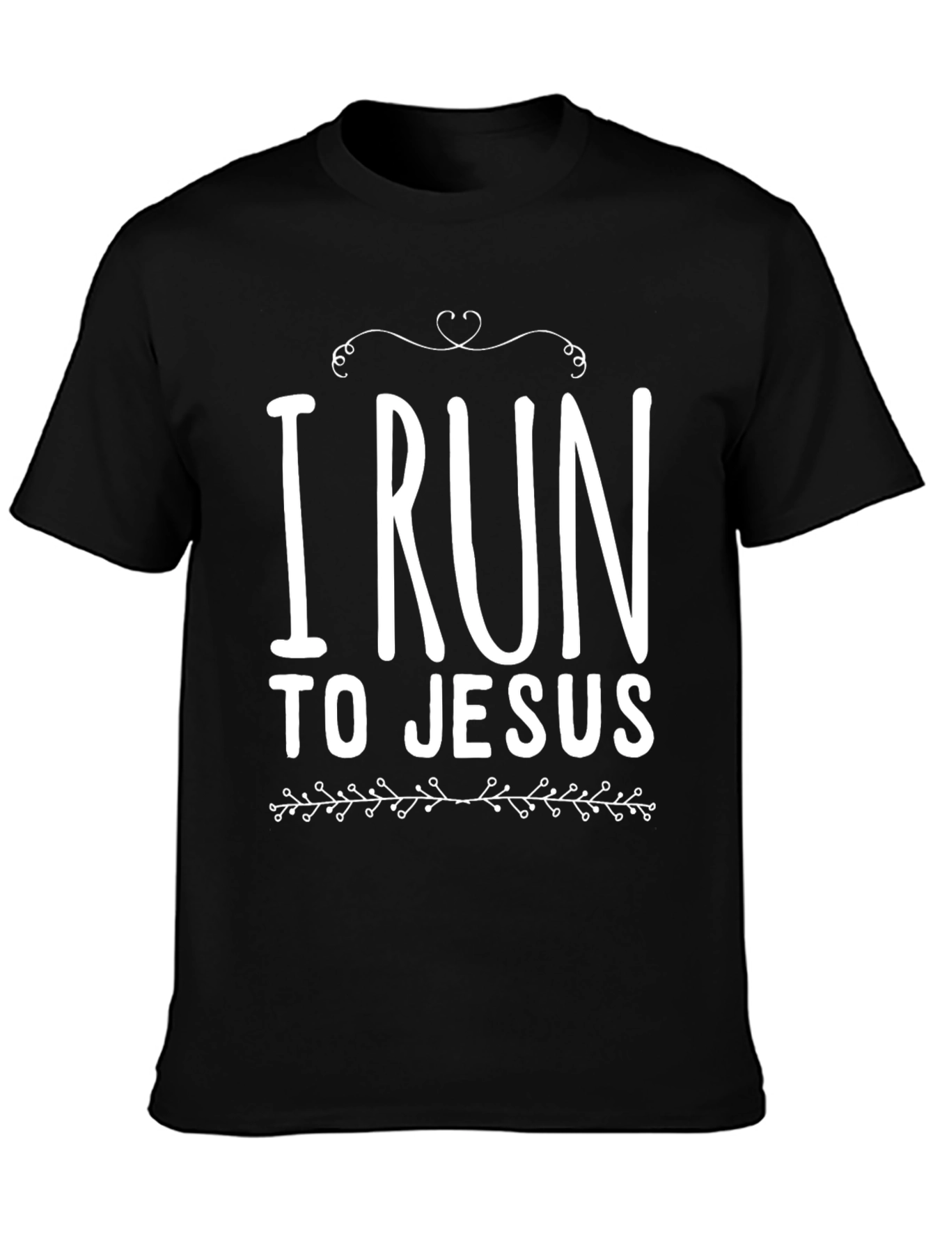 I Run To Jesus Christian T-Shirt