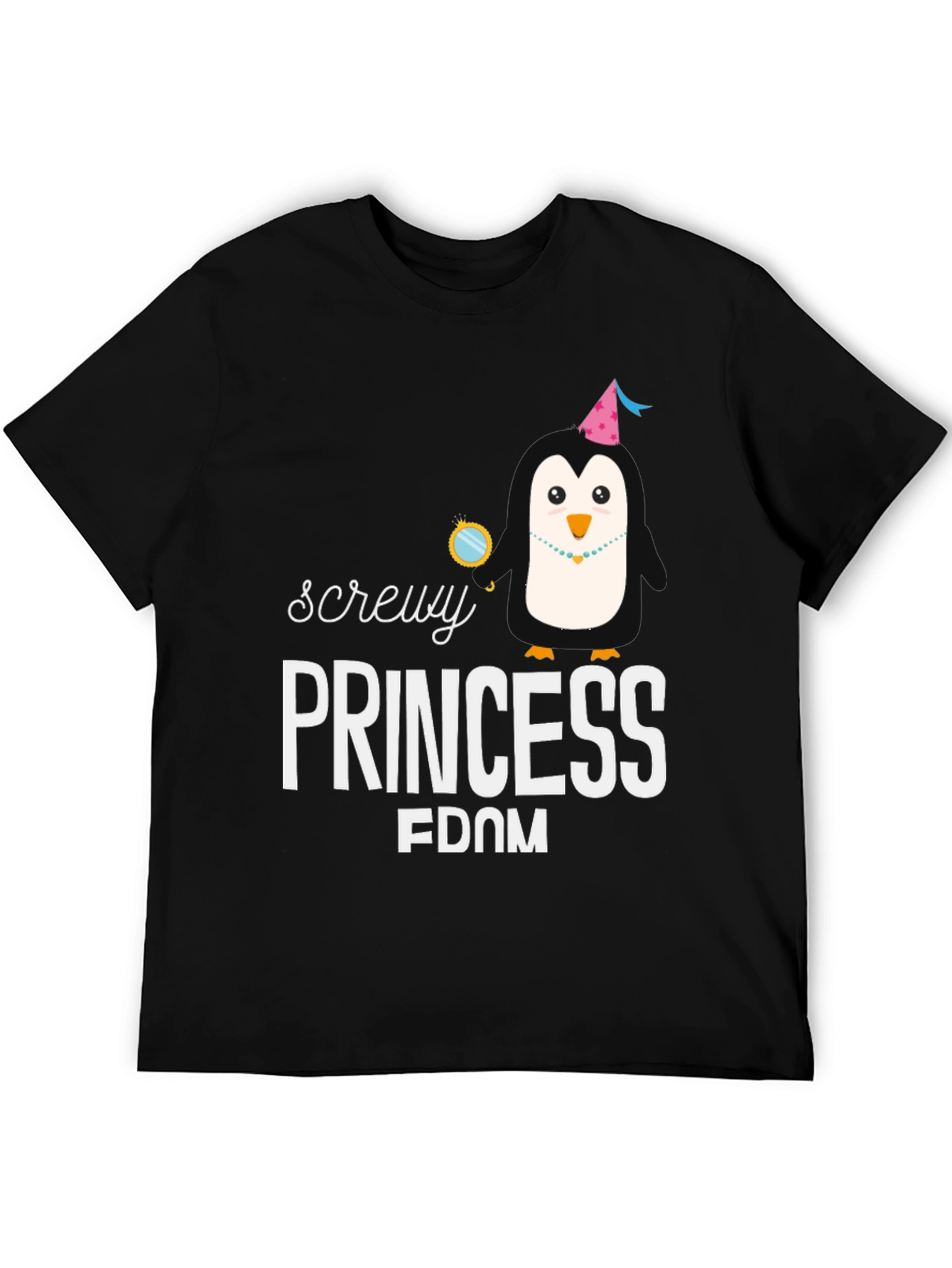 Screw You Princess Penguin Tee