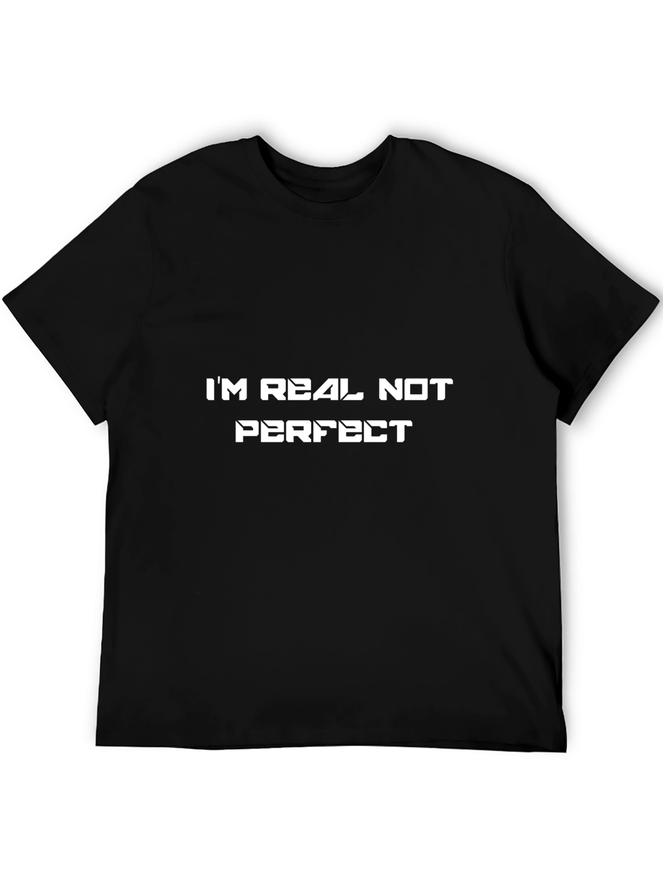 Im Real Not Perfect Graphic Tee
