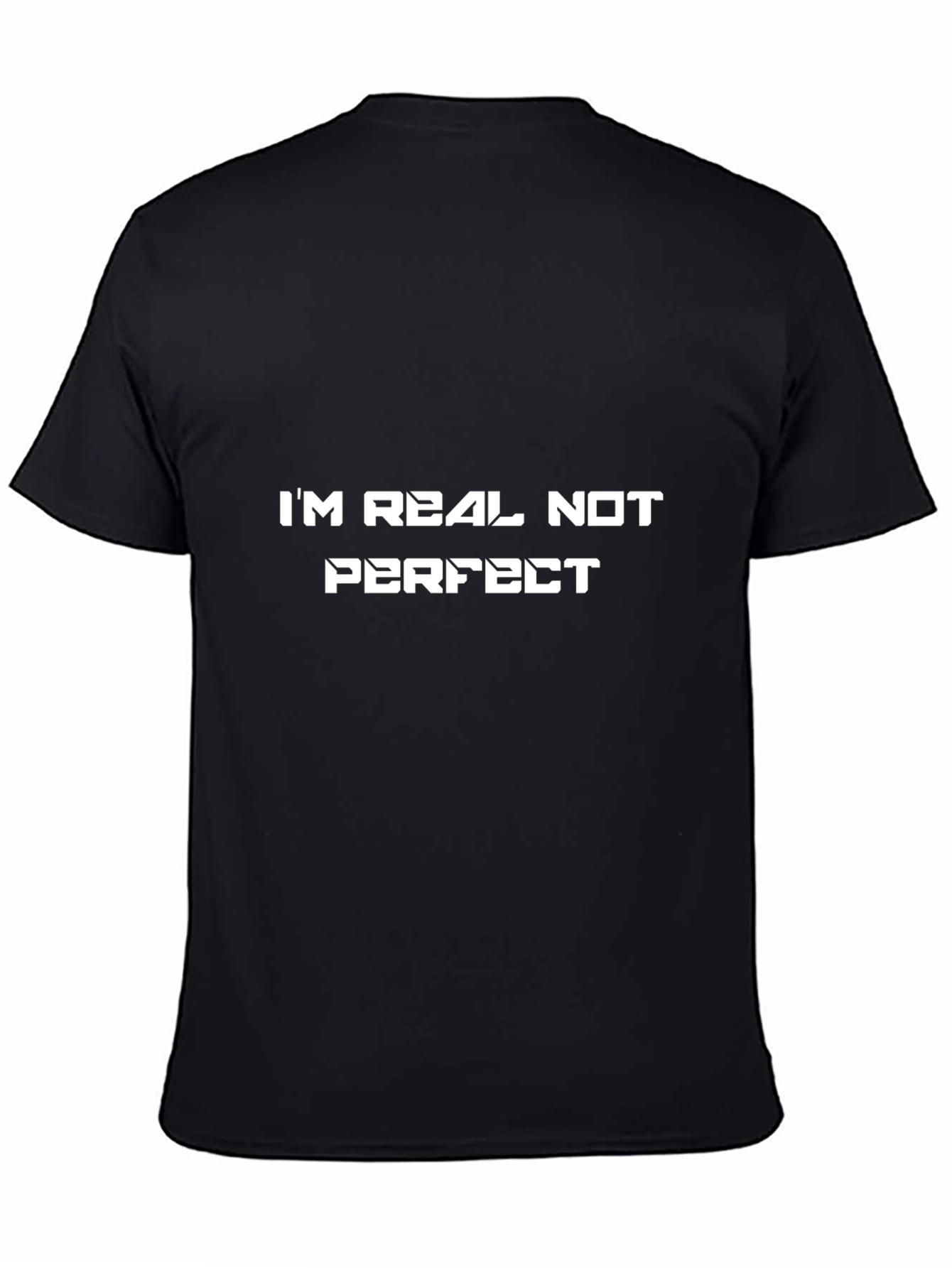 Im Real Not Perfect Graphic Tee