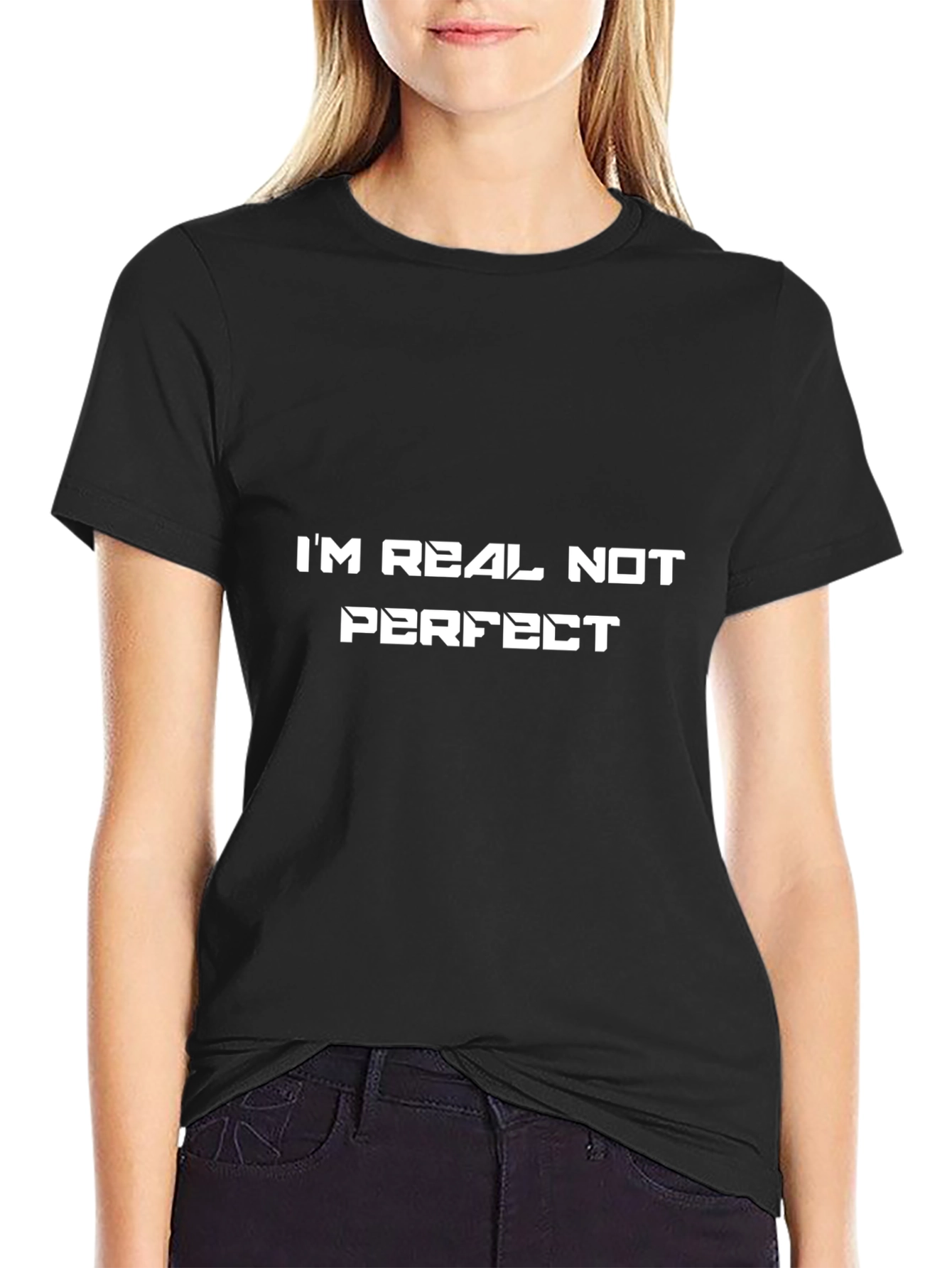 Im Real Not Perfect Graphic Tee
