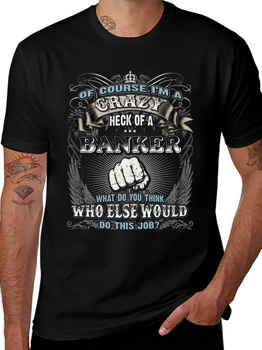 Crazy Banker Graphic T-Shirt
