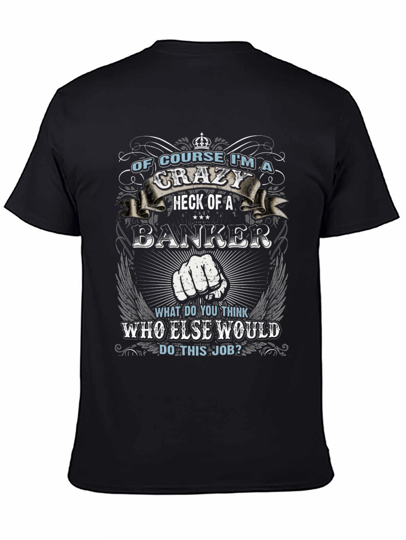 Crazy Banker Graphic T-Shirt