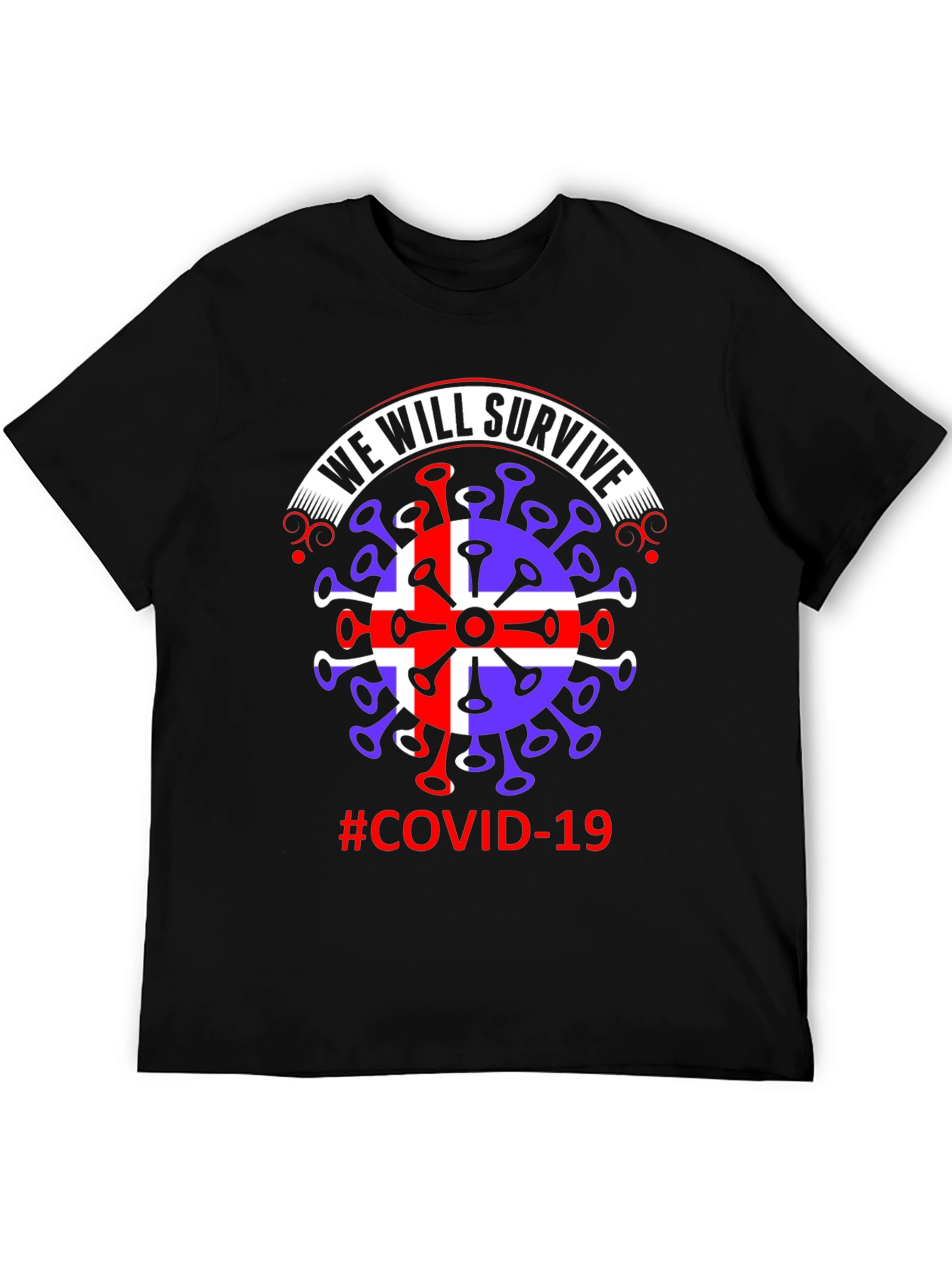We Will Survive T-Shirt COVID-19 Pandemic