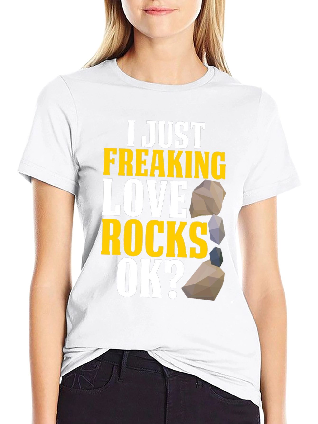 I Just Freaking Love Rocks T-Shirt
